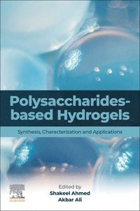 bokomslag Polysaccharides-Based Hydrogels
