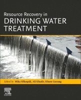 Mika Sillanp��, Ali Khadir, Khum Gurung - Resource Recovery in Drinking Water Treatment, Häftad