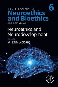 bokomslag Neuroethics and Neurodevelopment