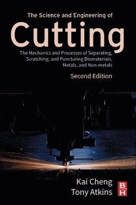 The Science and Engineering of Cutting 1