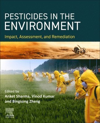 bokomslag PESTICIDES IN THE ENVIRONMENT Impact, Assessment, and Remediation