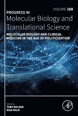 bokomslag Molecular Biology and Clinical Medicine in the Age of Politicization