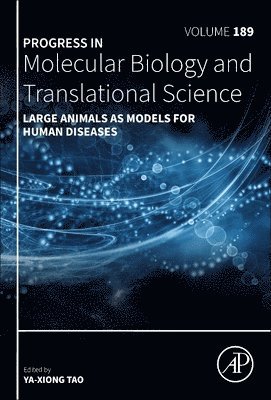 Large Animals as Models for Human Diseases 1