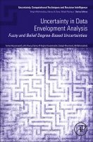 Farhad Hosseinzadeh Lotfi, Masoud Sanei, Ali Asghar Hosseinzadeh, Sadegh Niroomand, Ali Mahmoodirad - Uncertainty in Data Envelopment Analysis, Häftad
