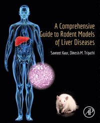 bokomslag A Comprehensive Guide to Rodent Models of Liver Diseases