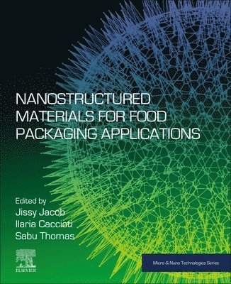 Nanostructured Materials for Food Packaging  Applications 1