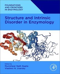 bokomslag Structure and Intrinsic Disorder in Enzymology