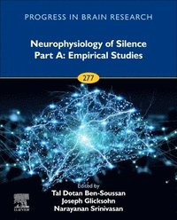 bokomslag Neurophysiology of Silence Part A: Empirical Studies