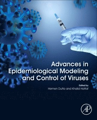 bokomslag Advances in Epidemiological Modeling and Control of Viruses