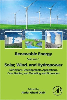 bokomslag Renewable Energy - Volume 1: Solar, Wind, and Hydropower