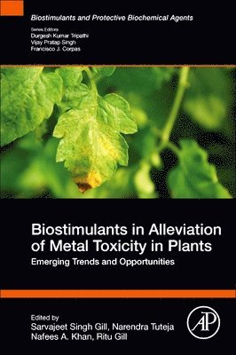 bokomslag Biostimulants in Alleviation of Metal Toxicity in Plants