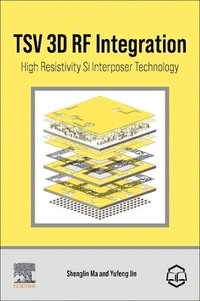 bokomslag TSV 3D RF Integration