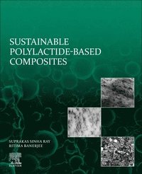 bokomslag Sustainable Polylactide-Based Composites