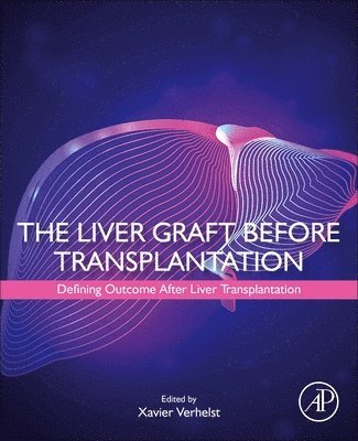 bokomslag Liver Graft Before Transplantation