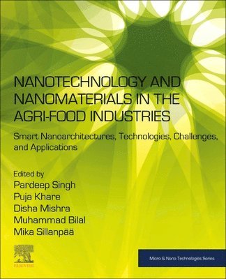 bokomslag Nanotechnology and Nanomaterials in the Agri-Food Industries