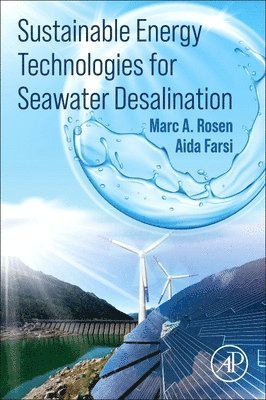 Sustainable Energy Technologies for Seawater Desalination 1