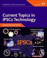 Alexander Birbrair - Current Topics in iPSCs Technology, Häftad