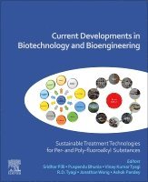 Sridhar Pilli, Puspendu Bhunia, Vinay Kumar Tyagi, R.D. Tyagi, Jonathan Wong, Ashok Pandey - Current Developments in Biotechnology and Bioengineering, Häftad