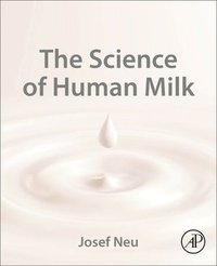 bokomslag The Science of Human Milk