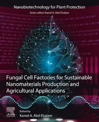 bokomslag Fungal Cell Factories for Sustainable Nanomaterials Productions and Agricultural Applications