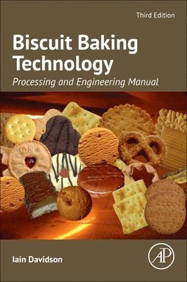 Iain Davidson, UK) Davidson, Iain (Director, Baker Pacific Ltd., Histon, Cambridge - Biscuit Baking Technology, Häftad