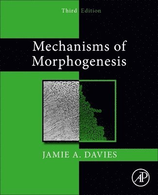 Mechanisms of Morphogenesis 1