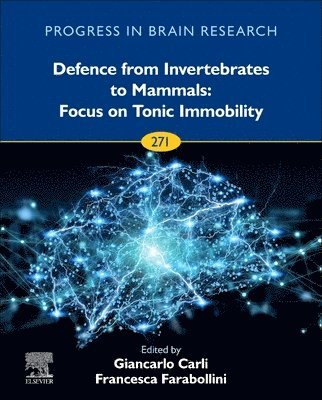 bokomslag Defence from Invertebrates to Mammals: Focus on Tonic Immobility