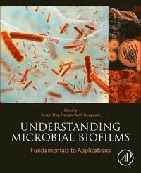 bokomslag Understanding Microbial Biofilms