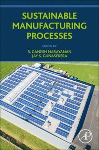 bokomslag Sustainable Manufacturing Processes
