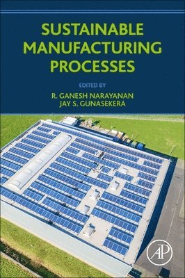 Sustainable Manufacturing Processes 1