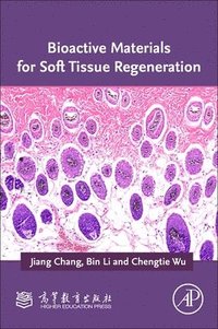 bokomslag Bioactive Materials for Soft Tissue Regeneration