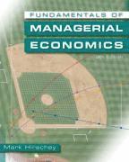 Mark Hirschey - Fundamentals of Managerial Economics [With Access Code], Inbunden