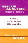 Sandra Wilde, John Staniunas - Miscue Analysis Made Easy: Building on Student Strengths, Häftad