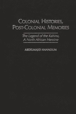 Colonial Histories, Postcolonial Memories 1