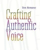 bokomslag Crafting Authentic Voice