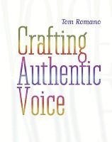 bokomslag Crafting Authentic Voice