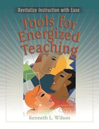 bokomslag Tools for Energized Teaching