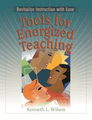 Tools for Energized Teaching 1