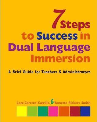 bokomslag 7 Steps to Success in Dual Language Immersion