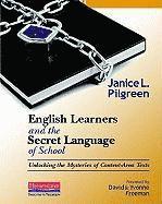 bokomslag English Learners and the Secret Language of School: Unlocking the Mysteries of Content-Area Texts