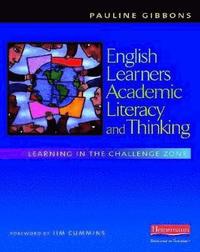 bokomslag English learners, academic literacy, and : learning in the challenge zone