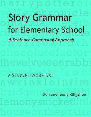 Story Grammar for Elementary School 1