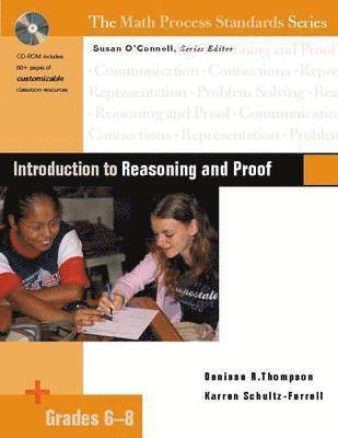 Susan O'Connell, Karren Schultz-Ferrell, Denisse R Thompson - Introduction to Reasoning and Proof, Grades 6-8, Häftad