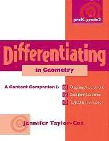 Jennifer Taylor-Cox - Differentiating in Geometry, Prek-Grade 2: A Content Companionfor Ongoing Assessment, Grouping Students, Targeting Instruct Ion, and Adjusting L, Häftad. Tillgänglighet: Lägg i varukorg