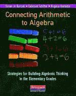 bokomslag Connecting Arithmetic to Algebra: Strategies for Building Algebraic Thinking in the Elementary Grades