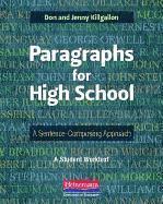 Donald Killgallon, Jenny Killgallon - Paragraphs for High School: A Sentence-Composing Approach, Häftad