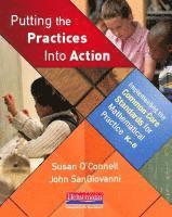 bokomslag Putting the Practices Into Action: Implementing the Common Core Standards for Mathematical Practice, K-8