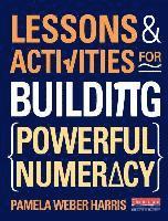 bokomslag Lessons and Activities for Building Powerful Numeracy