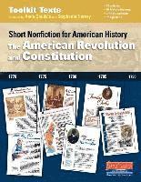 The American Revolution and Constitution: Short Nonfiction for American History