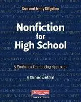 Donald Killgallon, Jenny Killgallon - Nonfiction for High School: A Sentence-Composing Approach, Häftad. Tillgänglighet: Tillfälligt slut